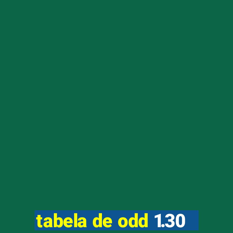 tabela de odd 1.30